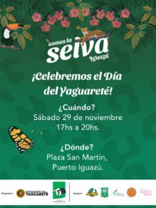 Puerto Iguazú celebra el sábado 29 de noviembre ‘Somos la Selva’, festival artístico y cultural en homenaje al yaguareté
